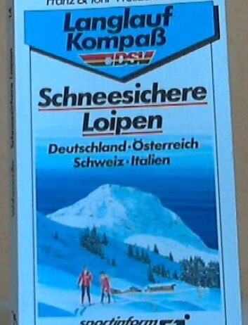 Schneesichere Loipen