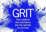 Grit: Why passion and resilience are the secrets to success