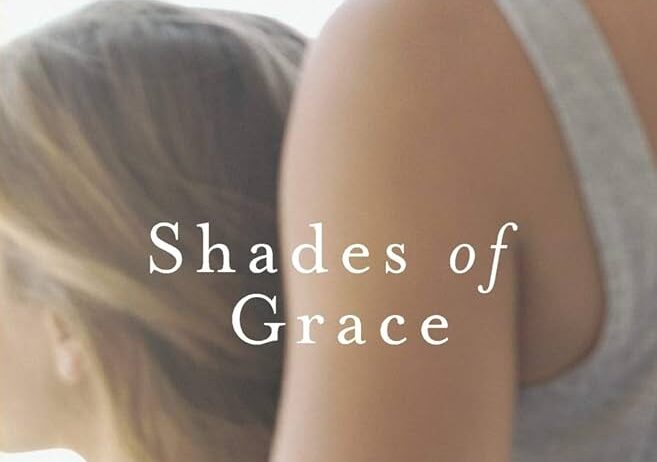 Shades of Grace